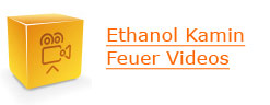 Ethanol Kamin Feuer Videos